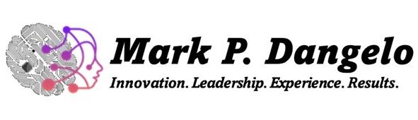 Mark P. Dangelo–Innovator, Advisor, Author